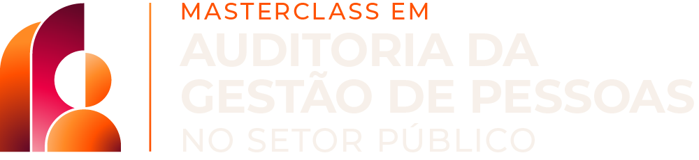 Masterclass em Auditoria da Gestão de Pessoas no Setor Público